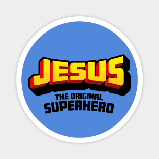 Christian Faith Gift - Jesus the Original Superhero - Fun Comic Book Style Magnet